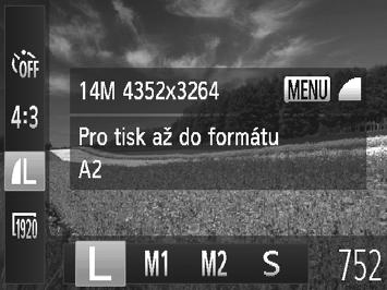 Funkce pro uživatelské nastavení snímků Změna rozlišení (velikosti) snímků Statické snímky Následujícím způsobem lze vybírat z 4 úrovní rozlišení snímku.