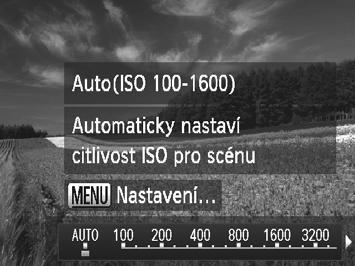 Jas snímku (kompenzace expozice) Změna citlivosti ISO Stiskněte tlačítko o, vyberte možnost (buďto stisknutím tlačítek qr nebo otočením ovladače 7) a potom stiskněte tlačítko m.