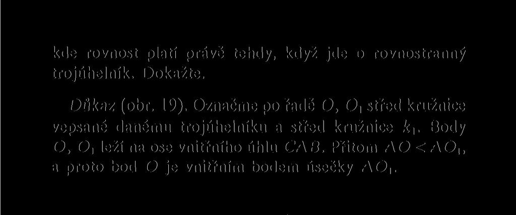 kde rovnost platí právě tehdy, když jde o rovnostranný trojúhelník. Dokažte. Důkaz (obr. 19).