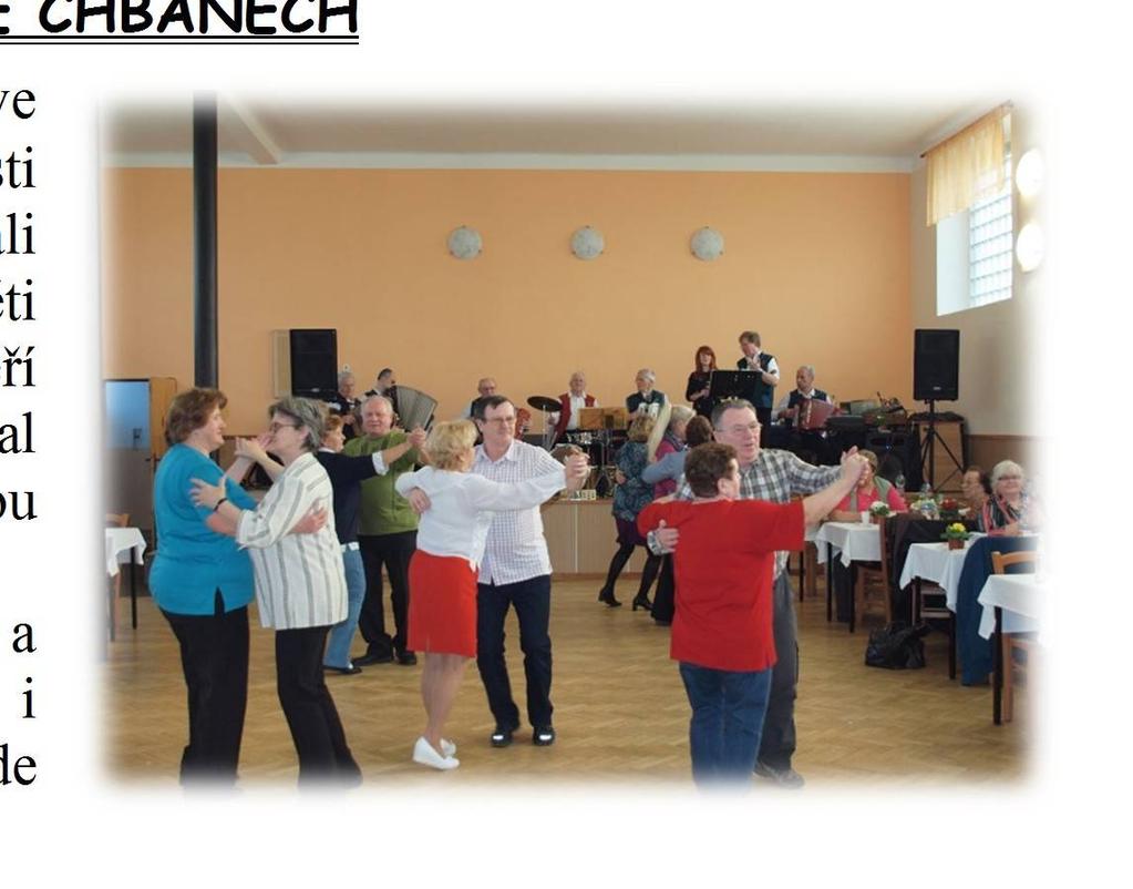 3/2014 Měsíčník Obecního úřadu Chbany HELIGONKÁŘI VE CHBANECH Dne 5.3.2014 se konala v Kulturním domě ve Chbanech besídka nejen pro seniory k příležitosti Mezinárodního dne žen.