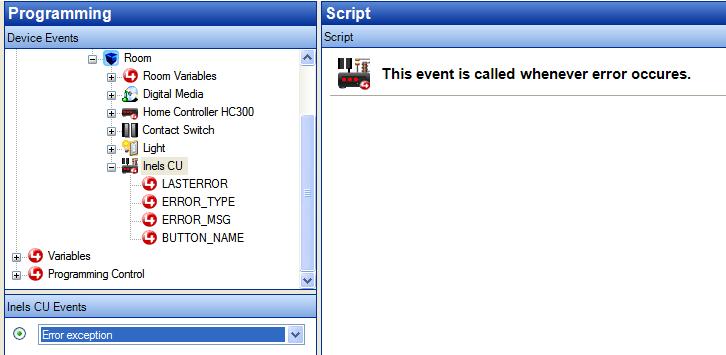 Chybová hlášení a signalizace chybových stavů Zjistí-li ovladač chybu, vyvolá se událost (Event) "Error exception.