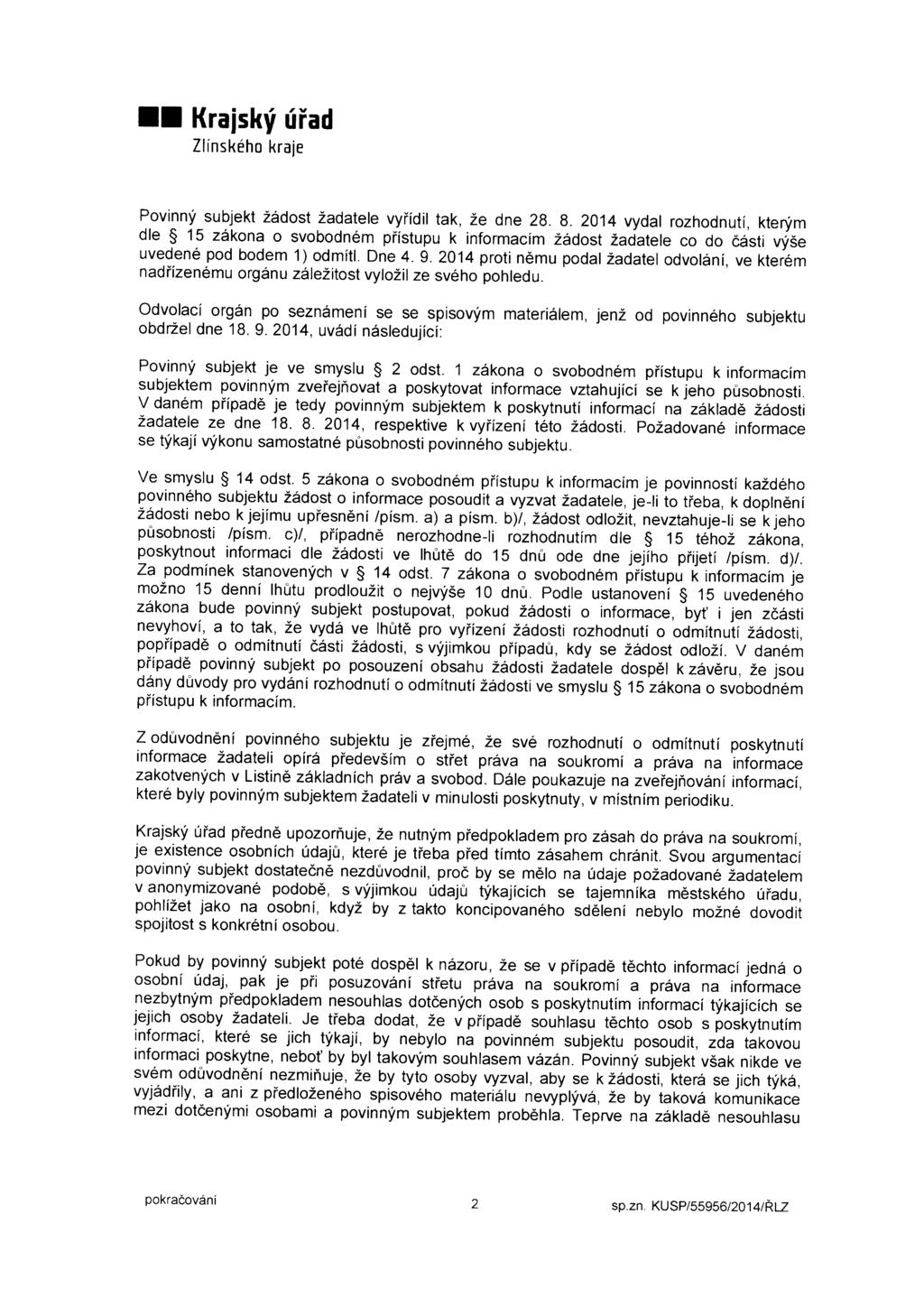 II Kraiski rfiad Zlinskeho kraie Povinnf subjekt Z6dost Zadatele vyildil tak, Ze dne 28. 8.