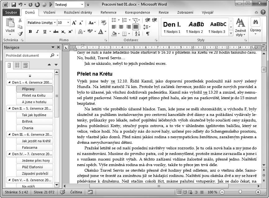 WORD 2010 15 Seznamujeme se Obrázek 1.1: Okno programu Word Většinu okna zaujímá pracovní plocha Wordu, které ve výchozím zobrazení dominuje bílá plocha tiskového listu na šedém neutrálním pozadí.