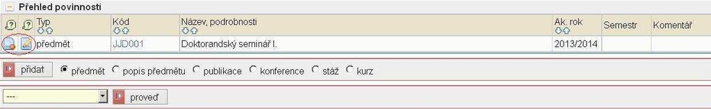 popis předmětu Jde o speciální předmět (například mimořádná přednáška, předmět vyučovaný mimo UK ), který nenajdeme v nabídce SIS UK.