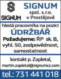 PRÁCI NABÍZÍ Společnost Kinetic s.r.o přijme šičky do dílny v Prostějově a v Protivanově na šití batohů, tašek a pouzder. Nástup možný: IHNED. Tel.: 582 365 770. Email: kinetic@kinetic.