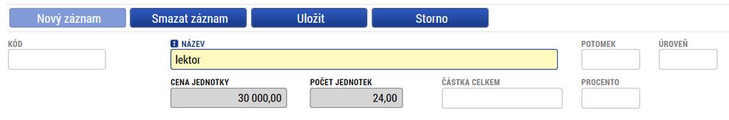 Na záložce Rozpočet se uživateli načte typ rozpočtu, který byl ŘO zvolen na výzvě, včetně nadefinované struktury položek.