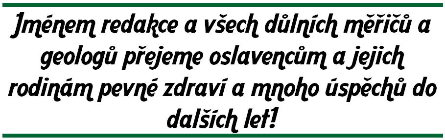 Strana 8 SPOLEČENSKÝ KOUTEK REBARBOROVÁ LIMONÁDA BULLETIN SDMG 85 9. 6. 1931 prof. Ing. Ivo Černý, CSc. důchodce 75 4. 5. 1941 29. 4. 1956 10. 6. 1961 17. 4. 1966 18. 6. 1971 19. 4. 1971 27. 6. 1976 28.