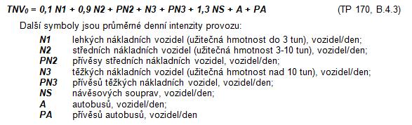 Dopravní zatížení podle TP 170 Dopravní zatížení se v ČR též vyjadřuje jako průměrná denní