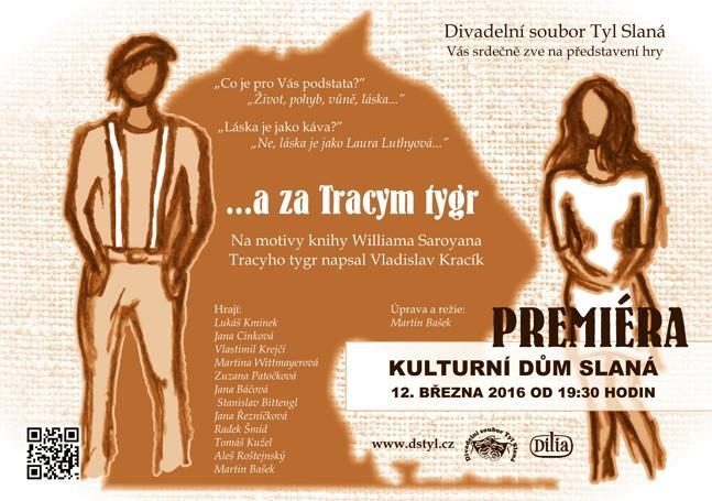 Informace o naší inscenaci představení a za Tracym tygr včetně již zamluvených termínů
