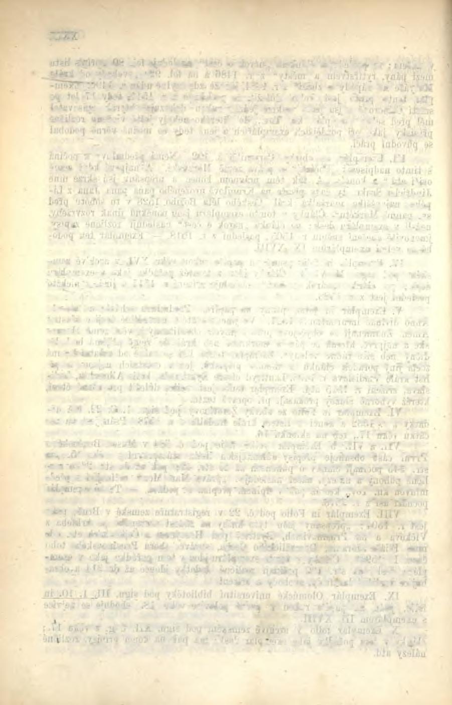 m XI. Exemplár desk zemských, nyní v archivě zemském chovaný, z něhož Demuth vydání učinil. XII. Exemplár in folio v Museu Brn. č. 349, psán na papíře z věku 17.