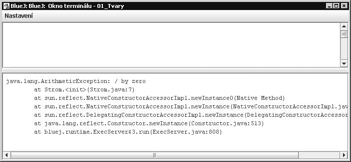 102 Myslíme objektově v jazyku Java Obrázek 3.19 Okno terminálu s výpisem historie vzniku chyby Takováto chyba je však příliš primitivní a v programu byste ji asi neudělali.