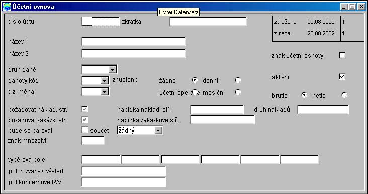 Účetní osnova V tomto programu můžete zadávat a upravovat účty hlavního účetnictví. Zde jsou definovány relevantní účty pro rozvahu popř. výkaz zisků a ztrát. K jednotlivým polím: číslo účtu.