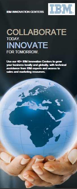 Podpora pro obchodní partnery 2012: IBM Innovation Centers www.ibm.