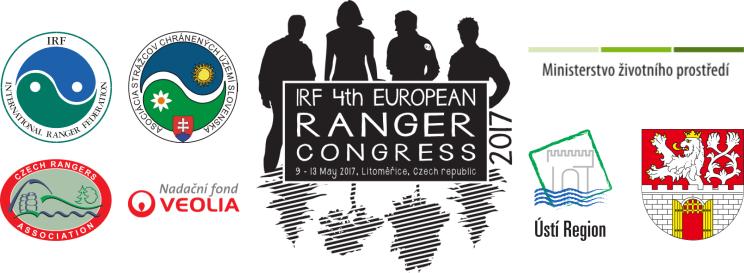 4 th IRF European Ranger Congress 2017 from 9th 13th May 2017 in Litomerice / Czech Republic Pod záštitou Mezinárodního Ranger federace IRF Pod záštitou