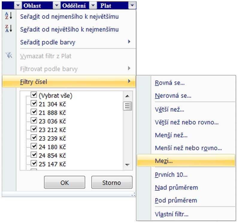Vlastní kritéria výběru 1. Kliknutím na šipku automatického filtru zobrazíte nabídku, ze které vyberete položku Filtry čísel, kde si zvolíte typ filtru (zde Mezi ). 2.