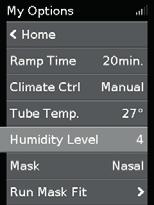 Humidity Level (Úroveň vlhkosti) Zvlhčovač zvlhčuje vzduch a je určený ke zpříjemnění terapie.