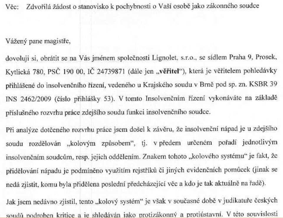 Žádost k rukám Mgr. Jana Kozáka, insolvenčního soudce jenom pro nadšence plný text ( 216 kb) K zamyšlení Přecenění majetku Účtovat o něm nebo neúčtovat, kdy? (Dle!