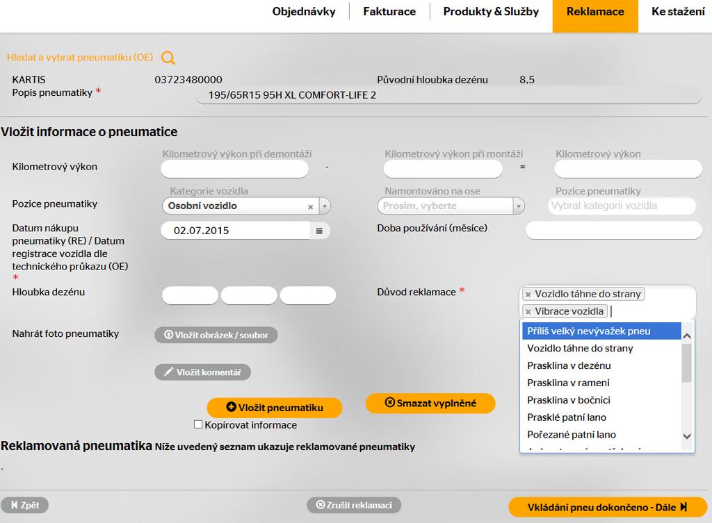 Reklamace Vytvoření reklamace první výbavy (OE) - Reklamace pneu.po výběru parametru DOT kód v předcházejícím kroku je automaticky vyplněn popis pneumatiky.