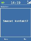 Stiskněte několikrát horní levé tlačítko Smazat. Pokud nechcete změnit číslo kontaktu, přejděte do kroku 9. 8. Zadejte nové číslo kontaktu. 9. Potvrďte levým tlačítkem pro výběr OK.