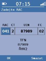 8.1.2 Registrace funkčního čísla Jsou dvě možnosti, jak se dostat do menu pro registraci: RAC CT UIN FC Otevřete menu GSMR-Menu Registrace Reg. FN. Stiskněte pravé tlačítko pro výběr RegPre.