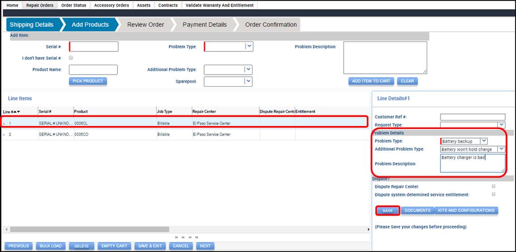 4. Vyberte produktový řádek, který chcete aktualizovat a vložte Problem Type, Additional Problem Type, a Problem Description. 5. Klikněte na tlačítko SAVE v sekci Dispute?