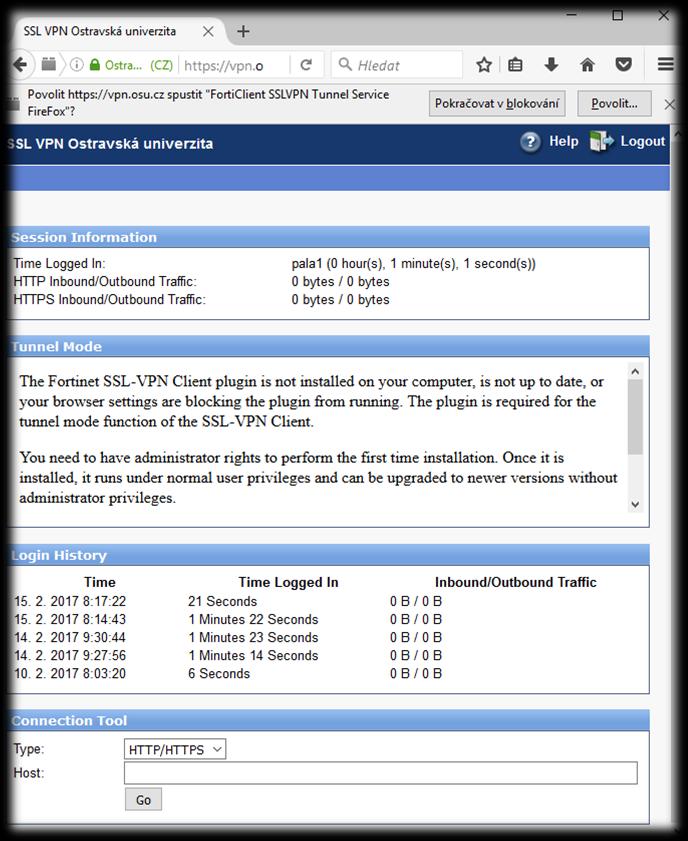 Připojení bez instalace klienta V prohlížeči nastavte adresu: https://vpn.osu.cz (všimněte si důležitého https) a přihlaste se jménem a heslem, které používáte do portálu Ostravské univerzity.