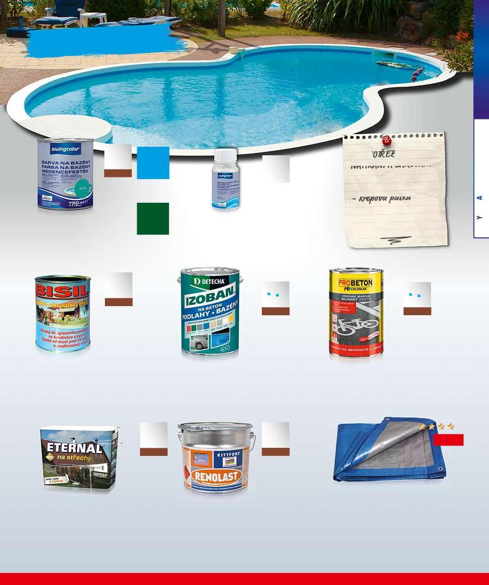Speciální barvy 1 l 10 m 2 0,75 l 329,- 2,5 l 799,- 319, 60 / l Barva na bazény Pro vybetonované nebo zděné vní nádrže, olná vůči chlóru a běžným čistícím prostředkům na bazény.