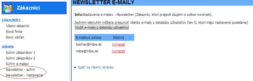 Druhý modul možnosť manuálneho odstránenia e-mailu a prípadne vloženie e-mailov z databázy zákazníkov.