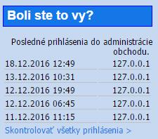 Kliknutím na Skontrolovať všetky prihlásenia sa Vám zobrazí zoznam všetkých prihlásení za posledné obdobie. Heureka.