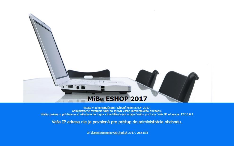 Zasielanie informácii o vykonaní prihlásenia do administrácie obchodu Momentálne prevádzkovateľ internetového obchodu nedokáže plnohodnotne zistiť, či niekto pristupuje do administrácie internetového