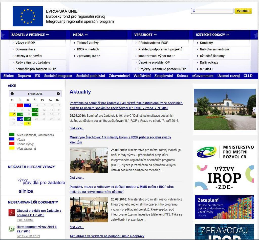 Integrovaný regionální operační program Informace o IROP a výzvách lze nalézt