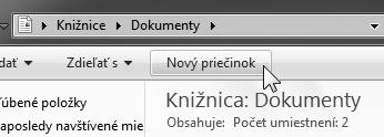 Vytvorenie nového priečinka Pre lepšiu prehľadnosť v súboroch je, samozrejme, vhodné vytvoriť si priečinky, do ktorých budete vkladať jednotlivé súbory, týkajúce sa rovnakej záležitosti.