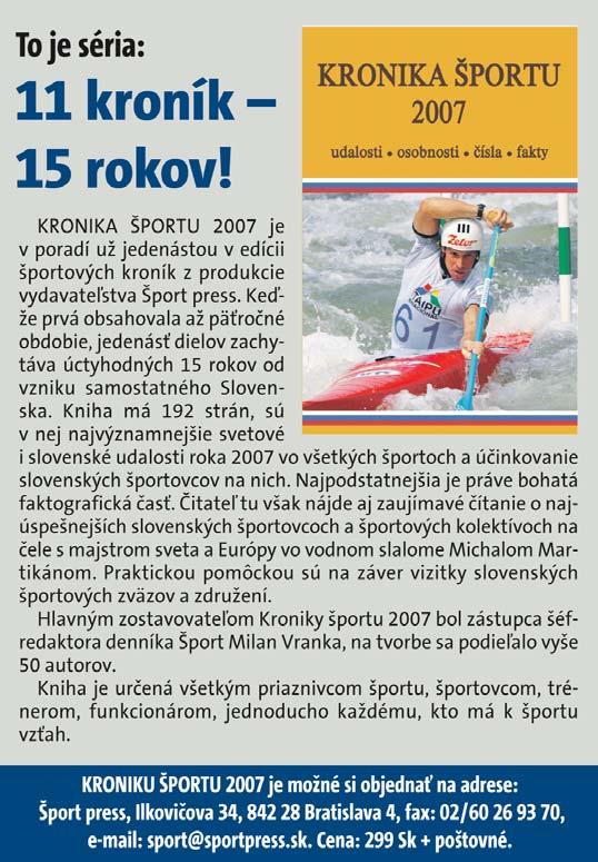pokračovanie zo str. 7 Spoločnosť Joga v dennom živote Topoľčianska 10, 851 05 Bratislava, tel.: 02/6224 5766 Odborná spôsobilosť: cvičiteľ II. a III. triedy A FIT, s.r.o. Miletičova 44, 821 09 Bratislava, tel.