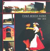 Knjiga o Češkoj besedi Rijeka Nakon što je 2014. proslavila svoju 20. godišnjicu, Češka beseda Rijeka 2015. je dobila i svoju monografiju, objavljenu dvojezično na hrvatskom i češkom.