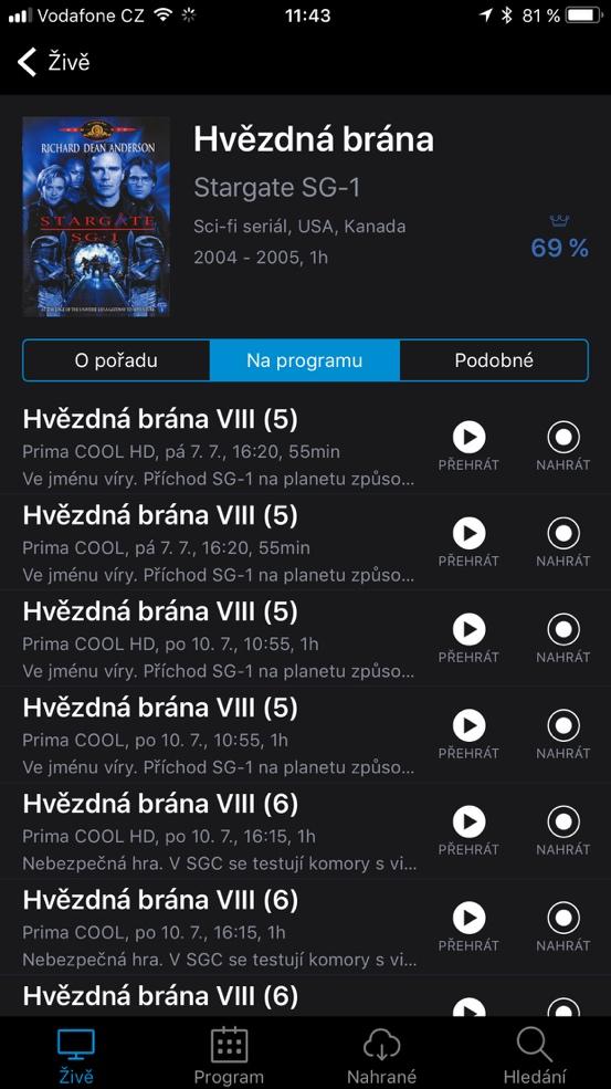 aktuálně přehrávaném obrazu. Zobrazí se poloprůhledná lišta se znázorněnou časovou osou přehrávaného pořadu.