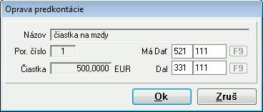 Tieto účty je možné upravovať aj ručne, a to priamo v tomto okne, kliknutím na požadovaný účet.
