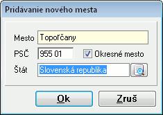Po jeho výbere z menu programu Číselníky Mestá sa zobrazí nasledujúci formulár: Tlačidlom Pridaj údaje o meste (Názov, PSČ, Štát a príznak, či je okresné) pridáte, stlačením tlačidla Oprav môžete