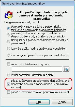 nedoplatok) sa vo výplate zamestnanca pridáva zložkou mzdy Z10 Zúčtovanie dane za predchádzajúci rok.