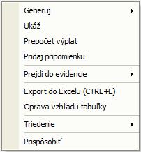 ho najskôr pridať, a potom preniesť do pôvodného formulára pomocou tlačidla Prenos. Funkcie ďalších tlačidiel použitých vo formulároch sú popísané v kapitole 2.2 Ovládacie prvky programu [str. 31].