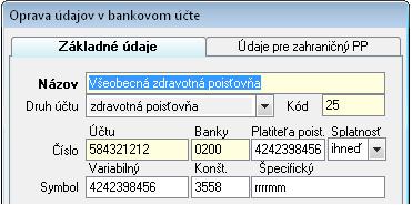 78 OLYMP MZDY A PERSONALISTIKA Tlačidlom Pridaj pridáte nový účet. Zobrazí sa formulár pre pridanie údajov o účte (rovnaký formulár sa zobrazí pri oprave bankového účtu pomocou tlačidla Oprav).