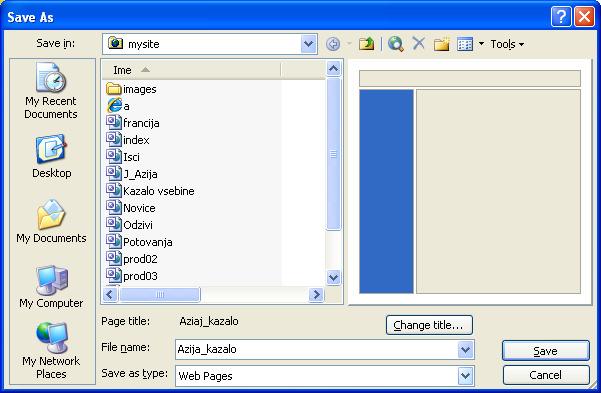 6.7.1. Shranimo spletno stran Izberemo novo stran in izberemo izbiro Save As iz menija File.