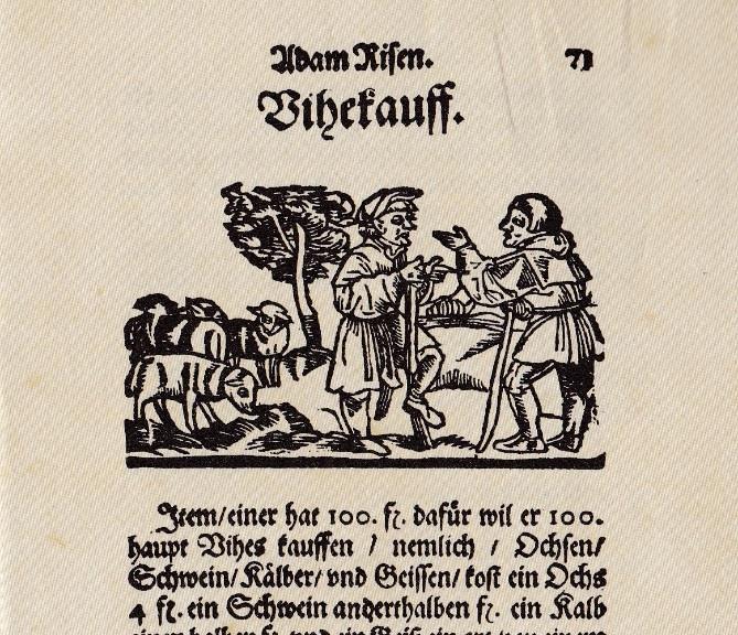 Aufgabe 1 Úloha 1 In seinem zweiten Rechenbuch (1522) stellte Adam Ries Aufgaben zum Kauf von Tieren, Viehkauf genannt (siehe nebenstehende Abbildung).