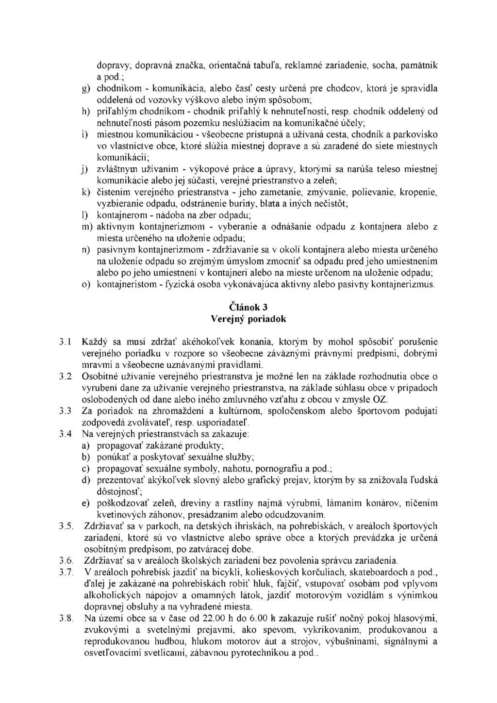 dopravy, dopravná značka, orientačná tabuľa, reklamné zariadenie, socha, pamätník a pod.