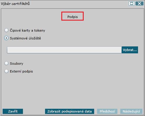 Obrázek 13 Výběr certifikátu - Podpis Obrázek 14