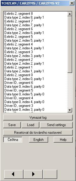 Logovací okno zobrazuje informaci o příjmu paketu Driver ID a ExtInfoX. Vymaže obsah logovacího okna. Uloží nastavení pluginu do souboru. Načte nastavení pluginu ze souboru.