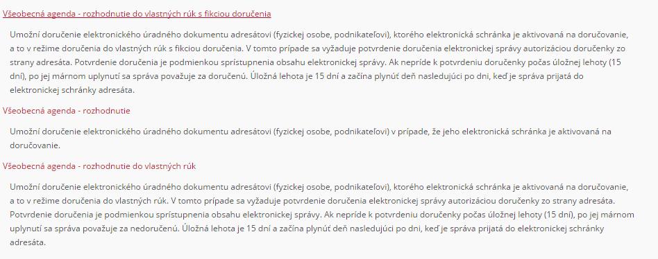 2.1 Doručenie odpovede odosielateľovi Výberom možnosti Doručenie odpovede v elektronickej správe sa vám zobrazí ponuka troch formulárov (Obr.