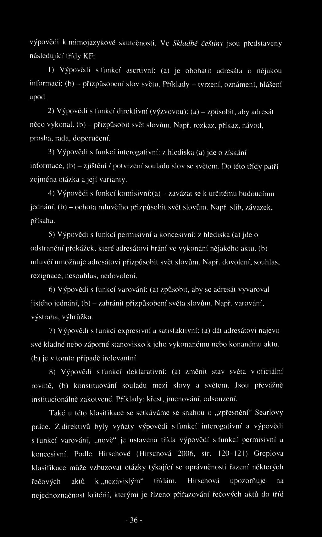 výpovědi k mimojazykové skutečnosti.