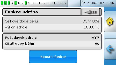 Funkce údržby Funkce údržby Funkce údržby slouží jako servisní funkce pro kominíka, resp. jako jednoduché spínání hořáku při měření spalin.