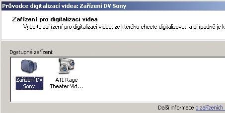toho, jaký poměr stran jste nastavili v kameře. Po nastavení parametrů spusťte zachytávání videa položkou Soubor Digitalizovat video z nabídky.