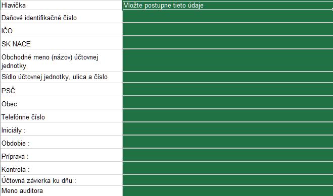 povolili Vyplnenie formulára Prvým krokom je vyplnenie